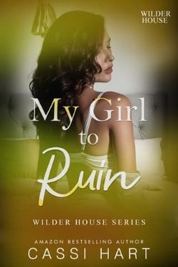 My Girl to Ruin