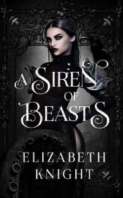 A Siren of Beasts