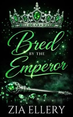 Bred By the Emperor