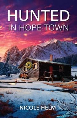 Hunted in Hope Town