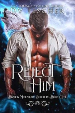 Reject Him