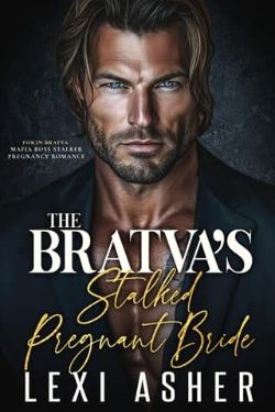 The Bratva’s Stalked Pregnant Bride