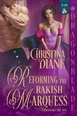Reforming the Rakish Marquess