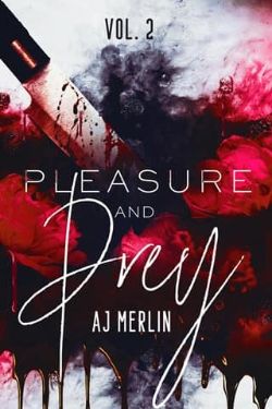 Pleasure & Prey: Vol. 2