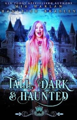 Tall, Dark and Haunted