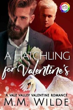 A Hatchling for Valentine’s