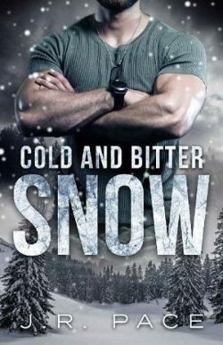 Cold and Bitter Snow