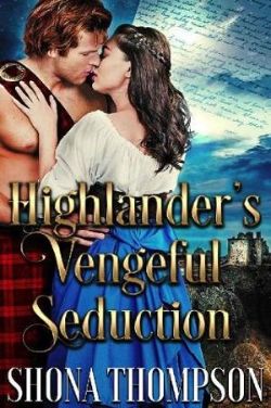 Highlander’s Vengeful Seduction