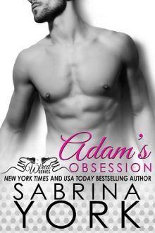 Adam’s Obsession