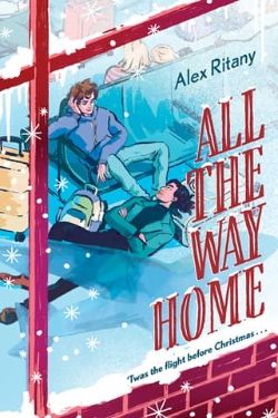 All the way home