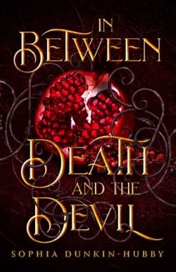 In Between Death and the Devil