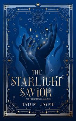 The Starlight Savior