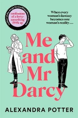 Me and Mr. Darcy