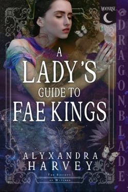 A Lady’s Guide to Fae Kings