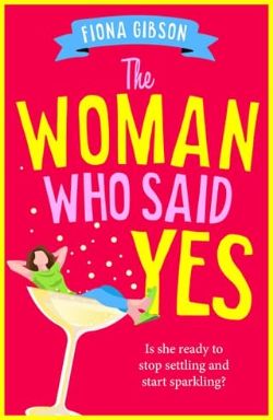 The Woman Who Said Yes