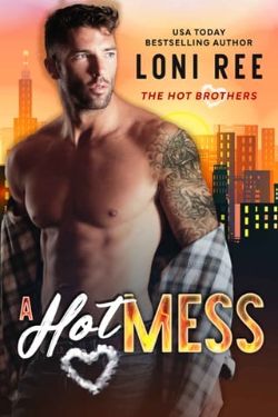 Cover of A Hot Mess by Loni Ree