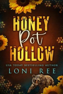 Cover of Honey Pot Hollow by Loni Ree
