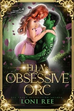 Cover of Ella’s Obsessive Orc by Loni Ree