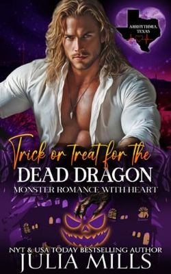 Cover of Trick or Treat for the Dead Dragon by Julia Mills