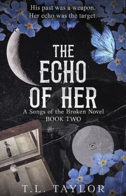 Cover of The Echo of Her by T.L. Taylor