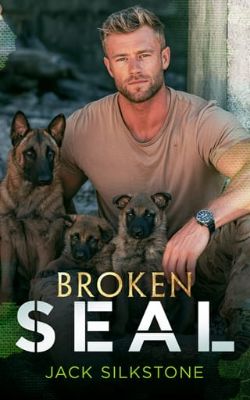 Cover of Broken SEAL by Jack Silkstone