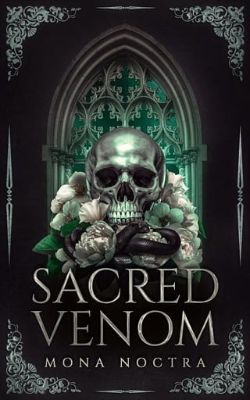 Cover of Sacred Venom by Mona Noctra