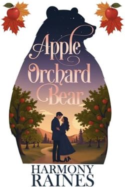 Cover of Apple Orchard Bear by Harmony Raines