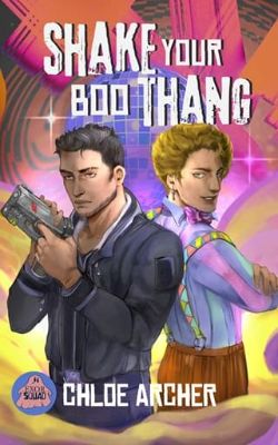 Cover of Shake Your Boo Thang by Chloe Archer