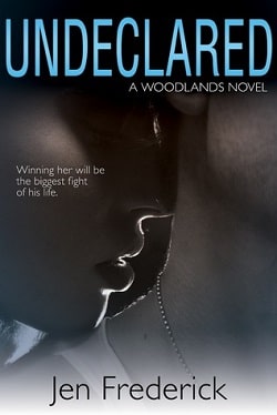 Undeclared (Woodlands 1)