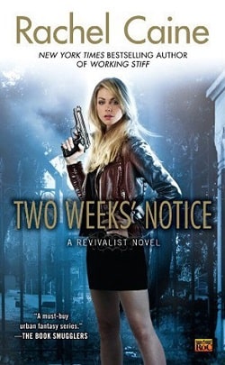 Two Weeks Notice (Revivalist 2)