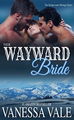 Their Wayward Bride (Bridgewater Ménage 2)
