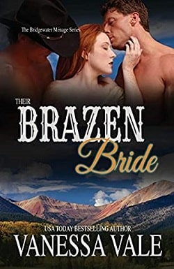 Their Brazen Bride (Bridgewater Ménage 8)