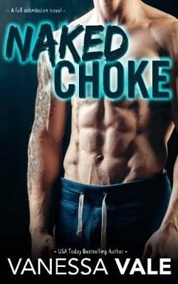 Naked Choke