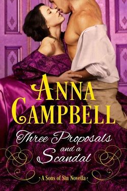 Three Proposals and a Scandal (Sons of Sin 4.50)