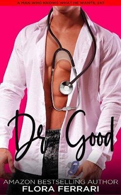 Dr. Good - A Man Who Knows What He Wants