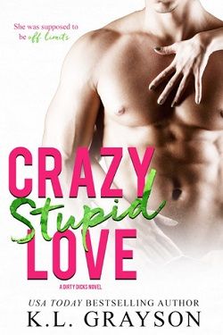 Crazy Stupid Love (Dirty Dicks 3)