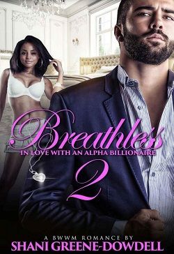 Breathless 2: In Love With an Alpha Billionaire (Breathless 2)