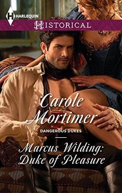 Marcus Wilding: Duke of Pleasure (Dangerous Dukes 1)