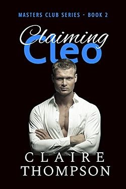 Claiming Cleo (Masters Club 2)