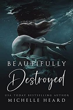 Beautifully Destroyed (Beautifully Broken)