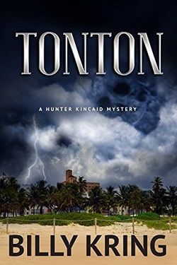 Tonton (A Hunter Kincaid Novel)