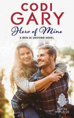 Hero of Mine (Men in Uniform 2)