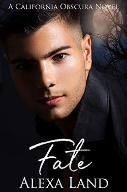 Fate: California Obscura