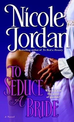 To Seduce a Bride (Courtship Wars 3)
