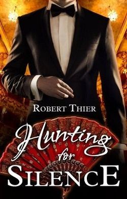 Hunting for Silence (Storm and Silence 5)