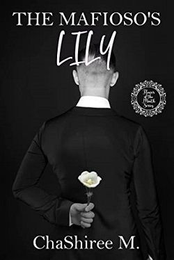 The Mafioso's Lily: The Flower of the Month