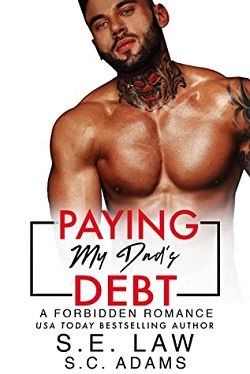 Paying My Dad's Debt (Forbidden Fantasies 53)