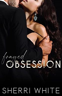 Frayed Obsession (The Frayed Trilogy 1)