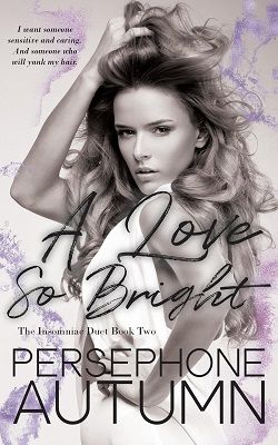 A Love So Bright (Insomniac Duet 2)