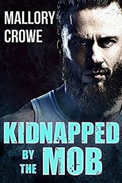 Kidnapped By the Mob (Miami Mafia 2)
